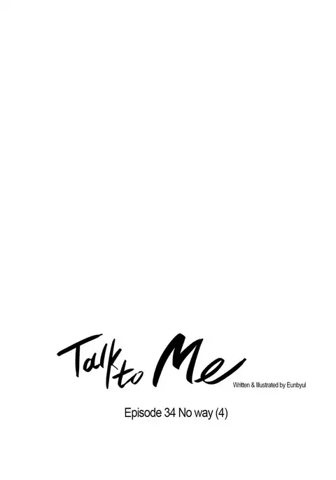 Talk To Me Ch.1-42