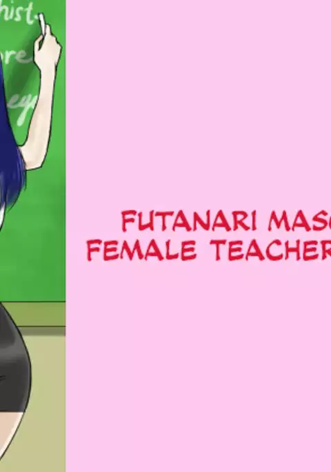 Futanari Masochist Female Teacher Megumi