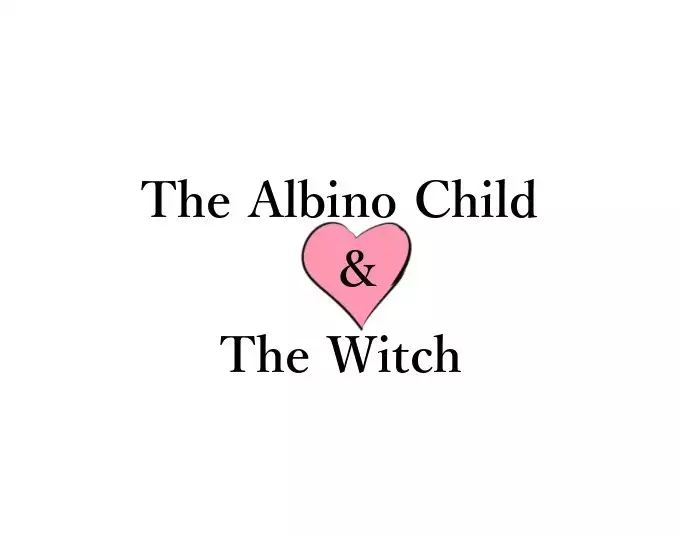 The Albino Child and the Witch 2