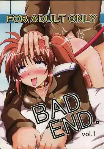 [REDBELL (Akazawa Fuyuki)] BAD END. vol.1 (Mahou Shoujo Lyrical Nanoha)
