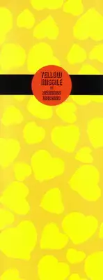 [Machino Henmaru] Yellow Missile