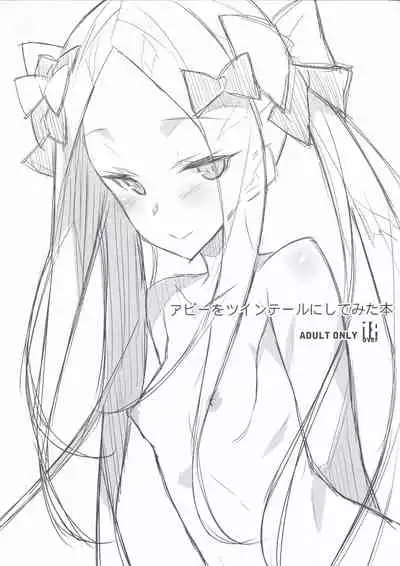 Abby wo Twintail ni Shitemita Hon