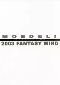 (SC19) [FANTASY WIND (Shinano Yura)] MOEDELI (Moekan: Moekko Company)