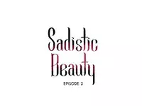 [The Jinshan] Sadistic Beauty Ch.1-23 (English) (Ongoing)