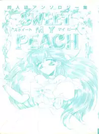 [Anthology] Sweet My Peach (Wedding Peach)