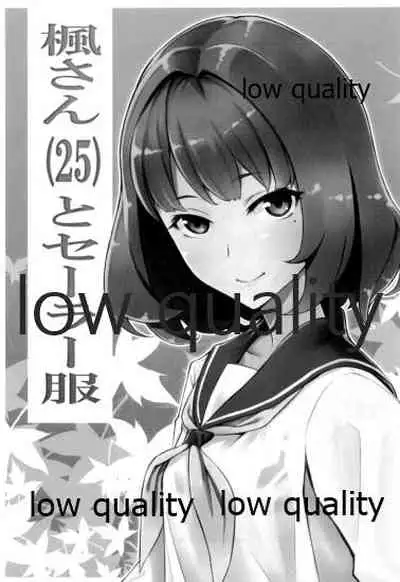 (iDOL SURVIVAL2) [Santa Fe Radio (tkhs)] Kaede-san (25) to Sailor Fuku (THE IDOLM@STER CINDERELLA GIRLS)