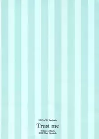 [Gyoukou (Rioka Masaki)] Trust Me (Bleach)