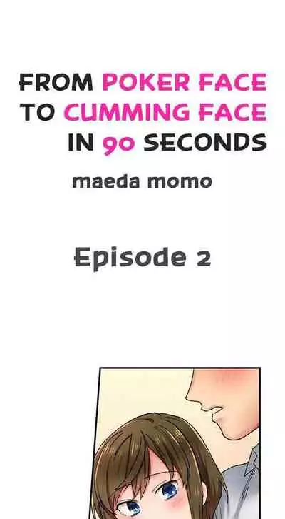 From Poker Face to Cumming Face in 90 Seconds Ch. 1-14