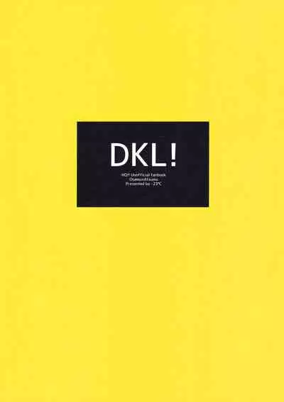 DKL!