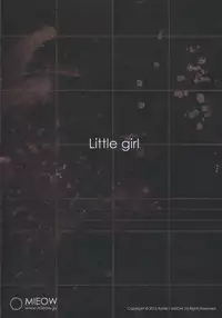 (C88) [Mieow (Rustle)] Little Girl 11 [Chinese] [三分鐘熱度個人漢化]