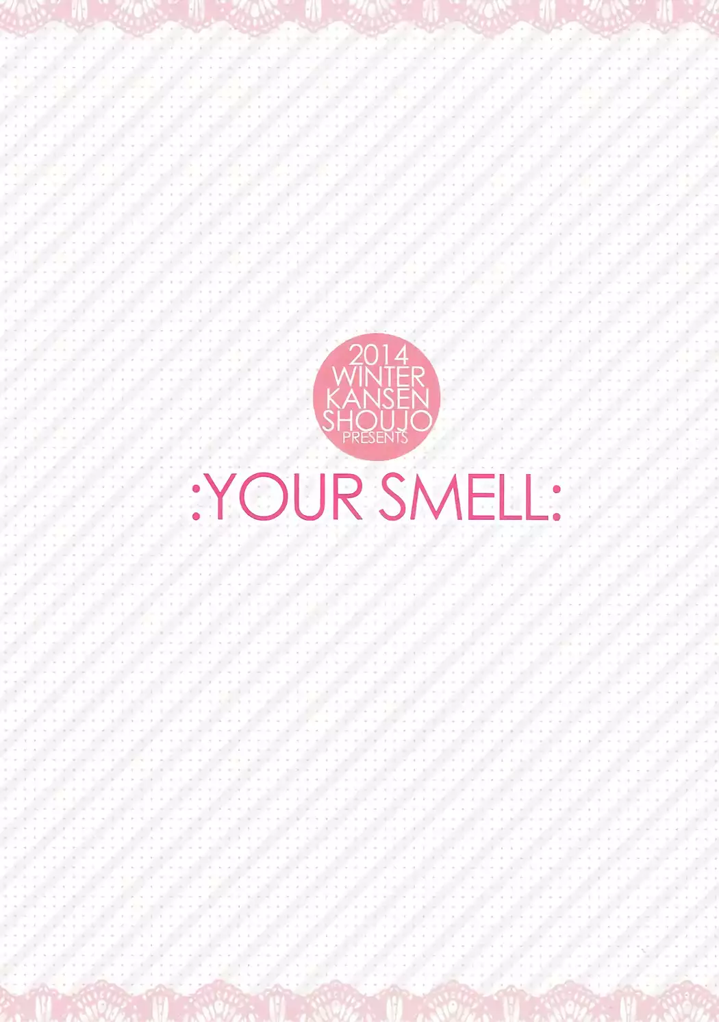 YOUR SMELL