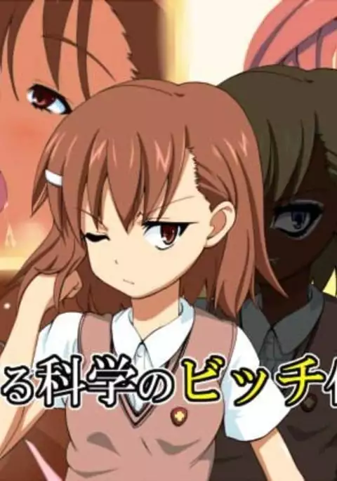 Toaru Kagaku no Bitch-ka Keikaku