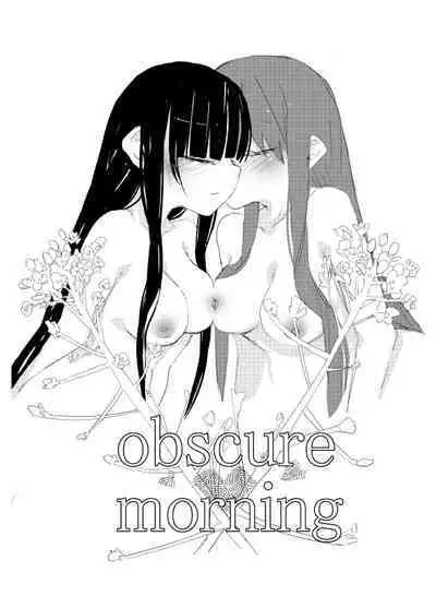 obscure morning