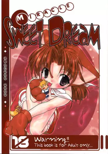 MIRACLE SWEET DREAM [Urotan Uropyon]