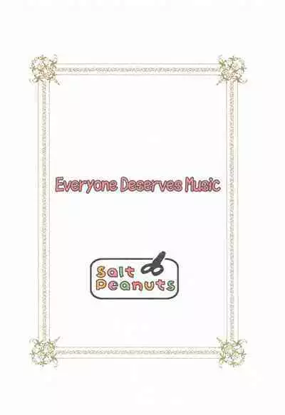 Everyone Deserves Music