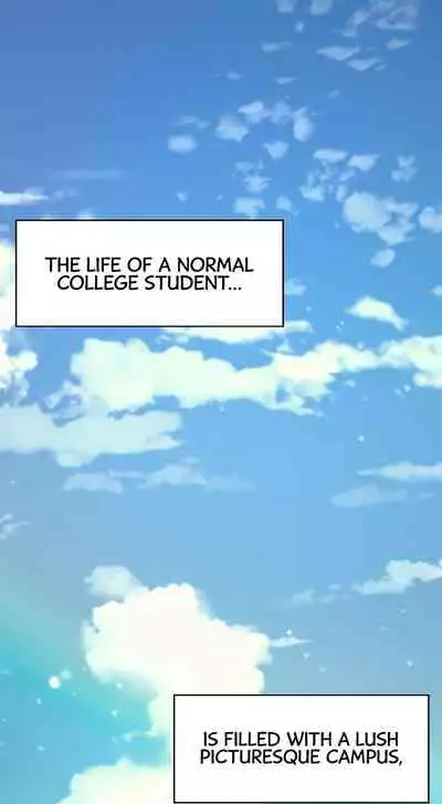 Is There No Goddess in My College? Ch.15/?