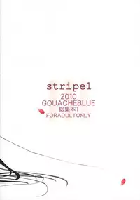 (COMIC1☆4) [GOUACHEBLUE (Mizushima Sorahiko)] stripe1 (Various)
