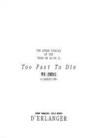 [D'ERLANGER (Yamazaki Show)] Too Fast To Die (Dead or Alive)