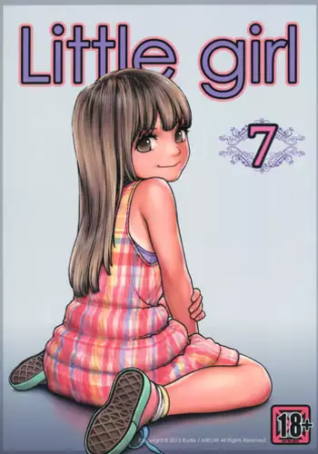 (C84) [Mieow (Rustle)] Little girl 7 [English] [Nekoanon]
