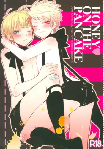 [SAIKARE (107 Shiki)] Honey on the Pancake (Hetalia: Axis Powers)