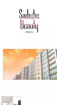 [The Jinshan] Sadistic Beauty Ch.1-23 (English) (Ongoing)