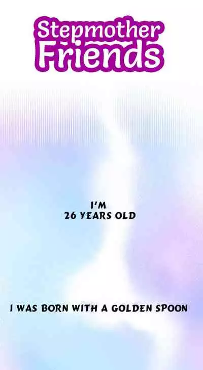 Stepmother Friends Ch.11/?