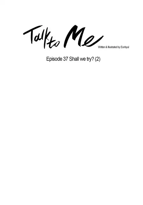 Talk To Me Ch.1-49