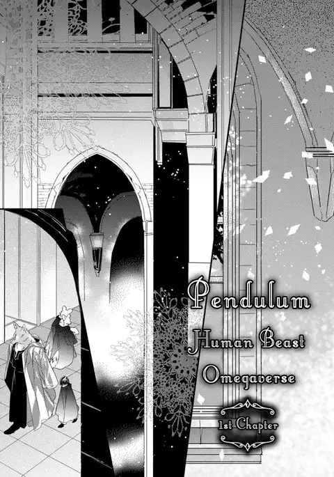 Pendulum: Kemonohito Omegaverse Ch. 1