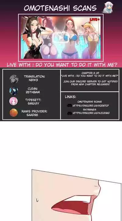 LIVE WITH : DO YOU WANT TO DO IT Ch. 1-8 [English]