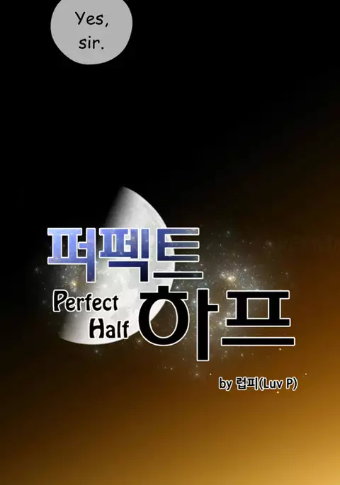 Perfect Half Ch.1-33